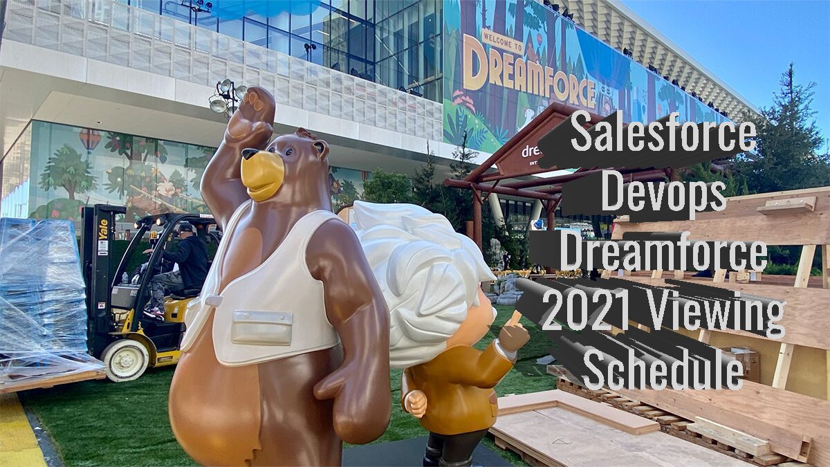 Dreamforce 2021 Salesforce Devops Viewing Schedule